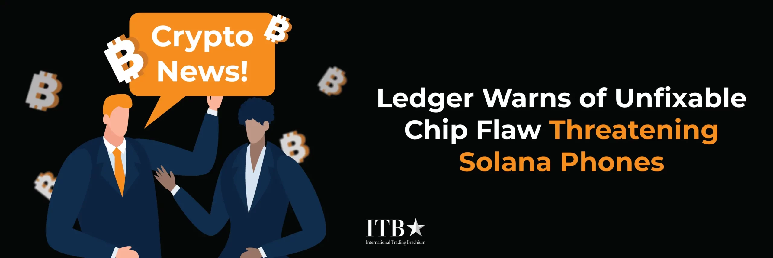 Ledger Warns of Unfixable Chip Flaw Threatening Solana Phones